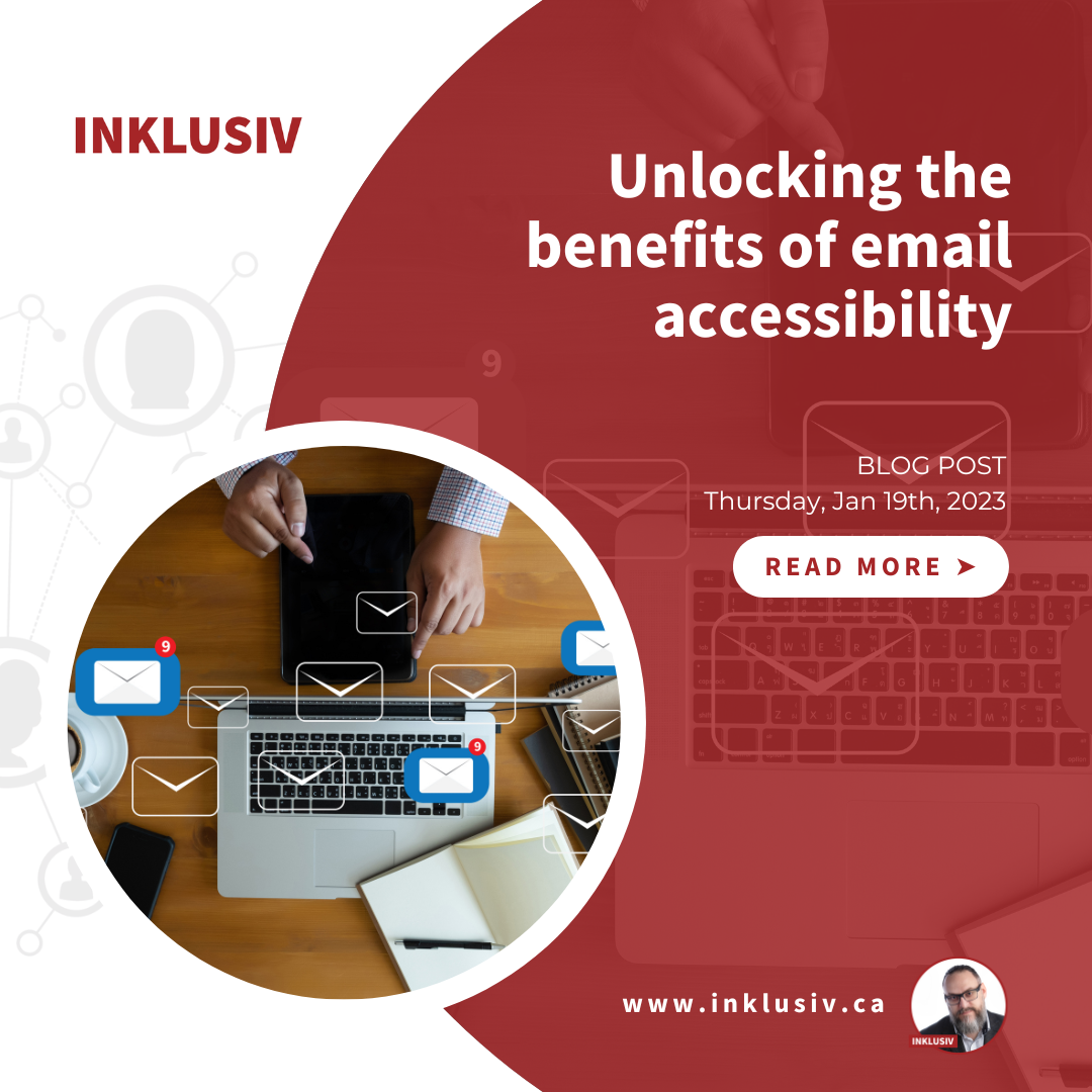Unlocking the benefits of email accessibility: why Inclusion is key for business growth