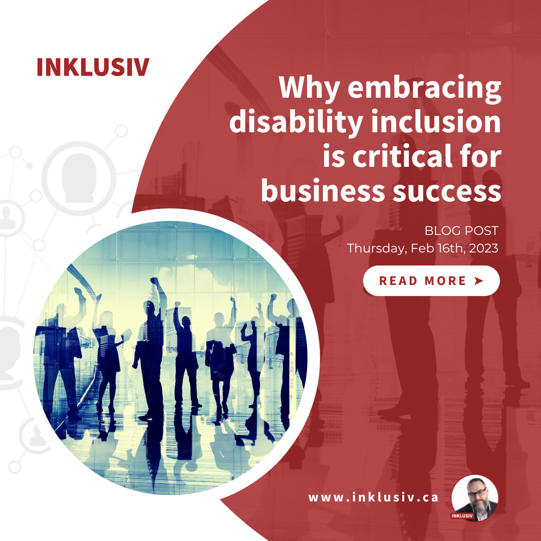 Why embracing disability inclusion is critical for business success