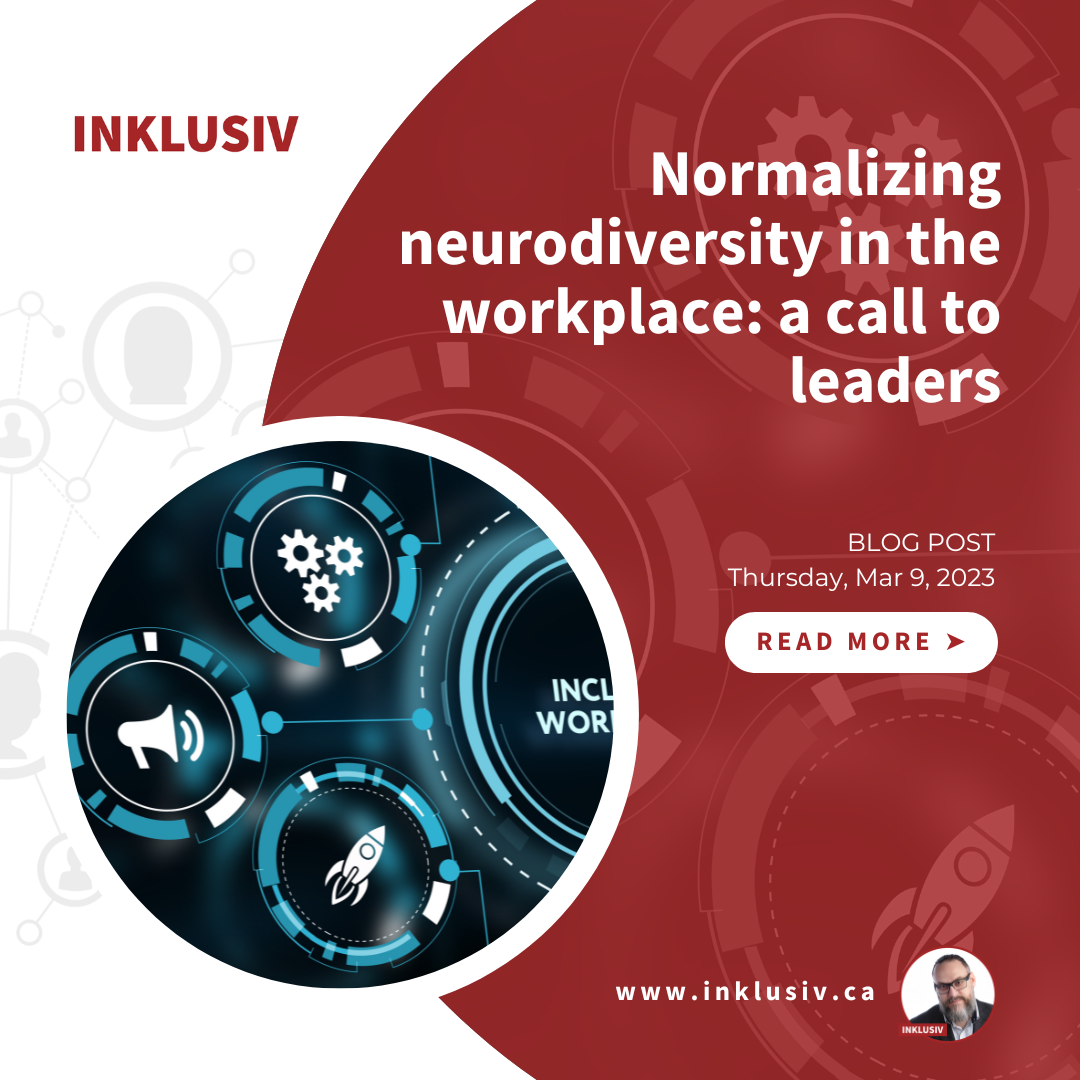 Normalizing neurodiversity in the workplace: a call to leaders