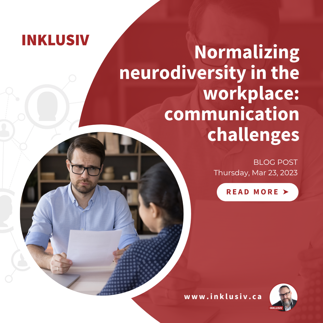 Normalizing neurodiversity in the workplace: communication challenges