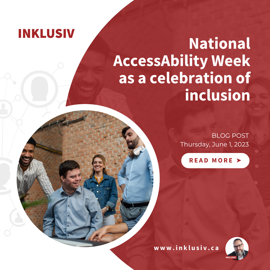 National AccessAbility Week as a celebration of inclusion