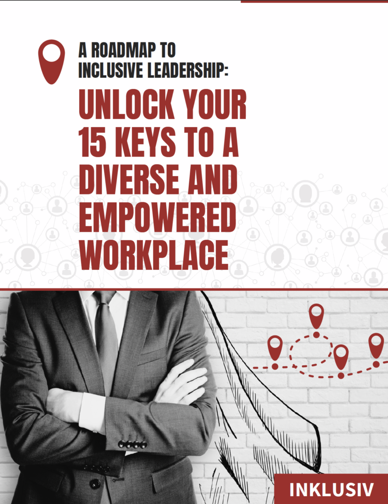 Download our roadmap to inclusive leadership - Unlock your 15 keys to a diverse and empowered workplace