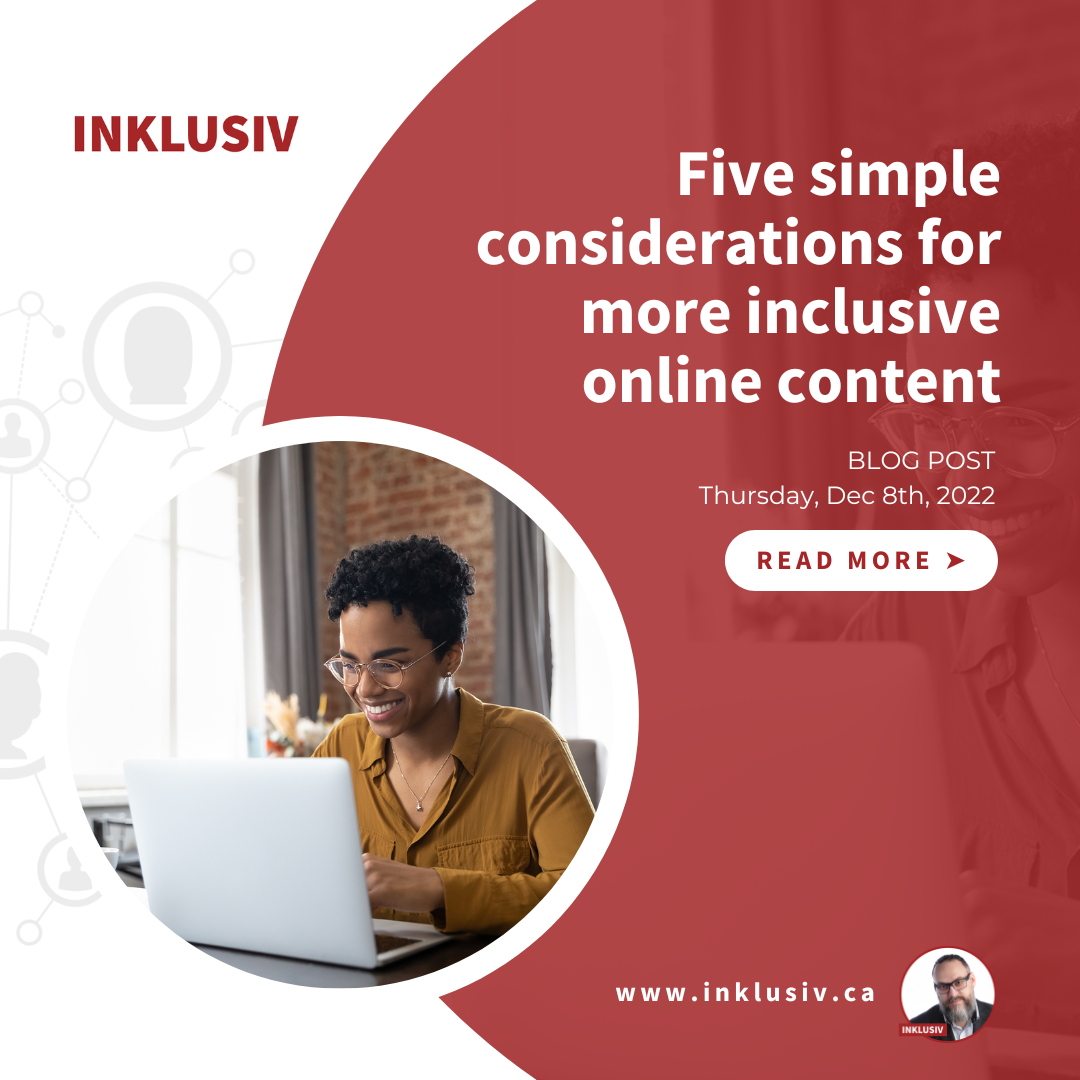 Five simple considerations for more inclusive online content