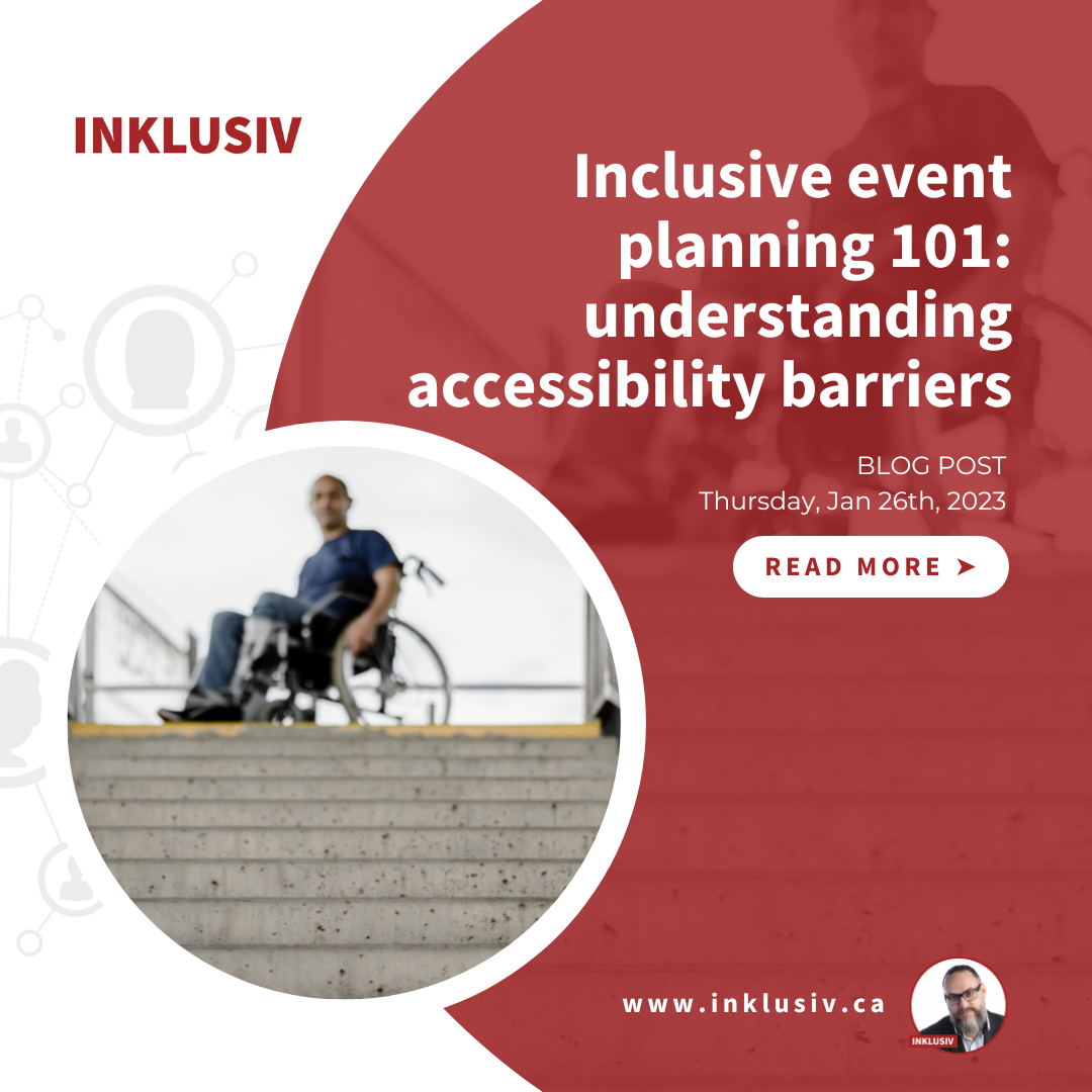 Inclusive event planning 101: understanding accessibility barriers