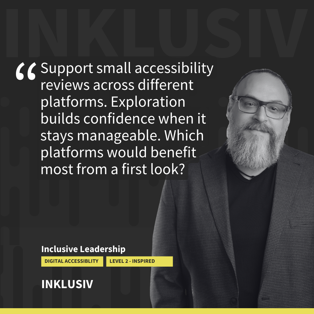 Support small accessibility reviews across different platforms. Exploration builds confidence when it stays manageable. Which platforms would benefit most from a first look?